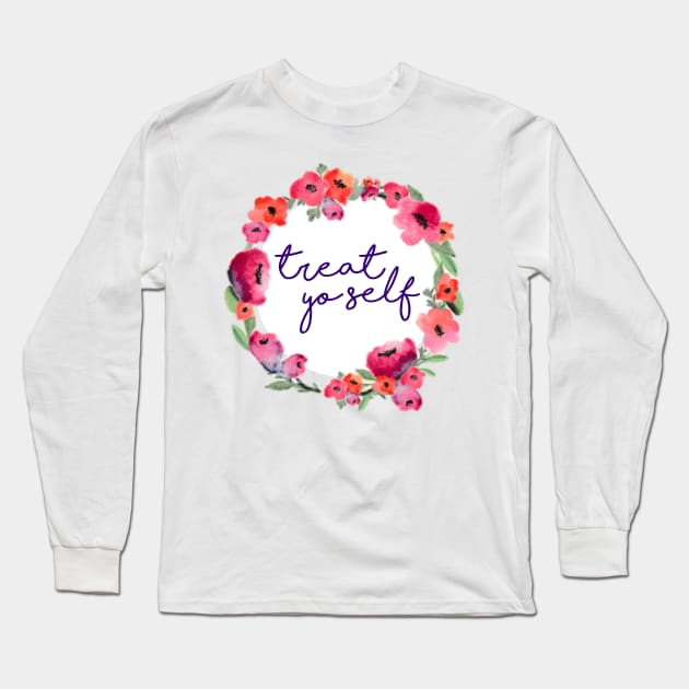 Treat Yo Self Pink Floral Wreath Long Sleeve T-Shirt by annmariestowe